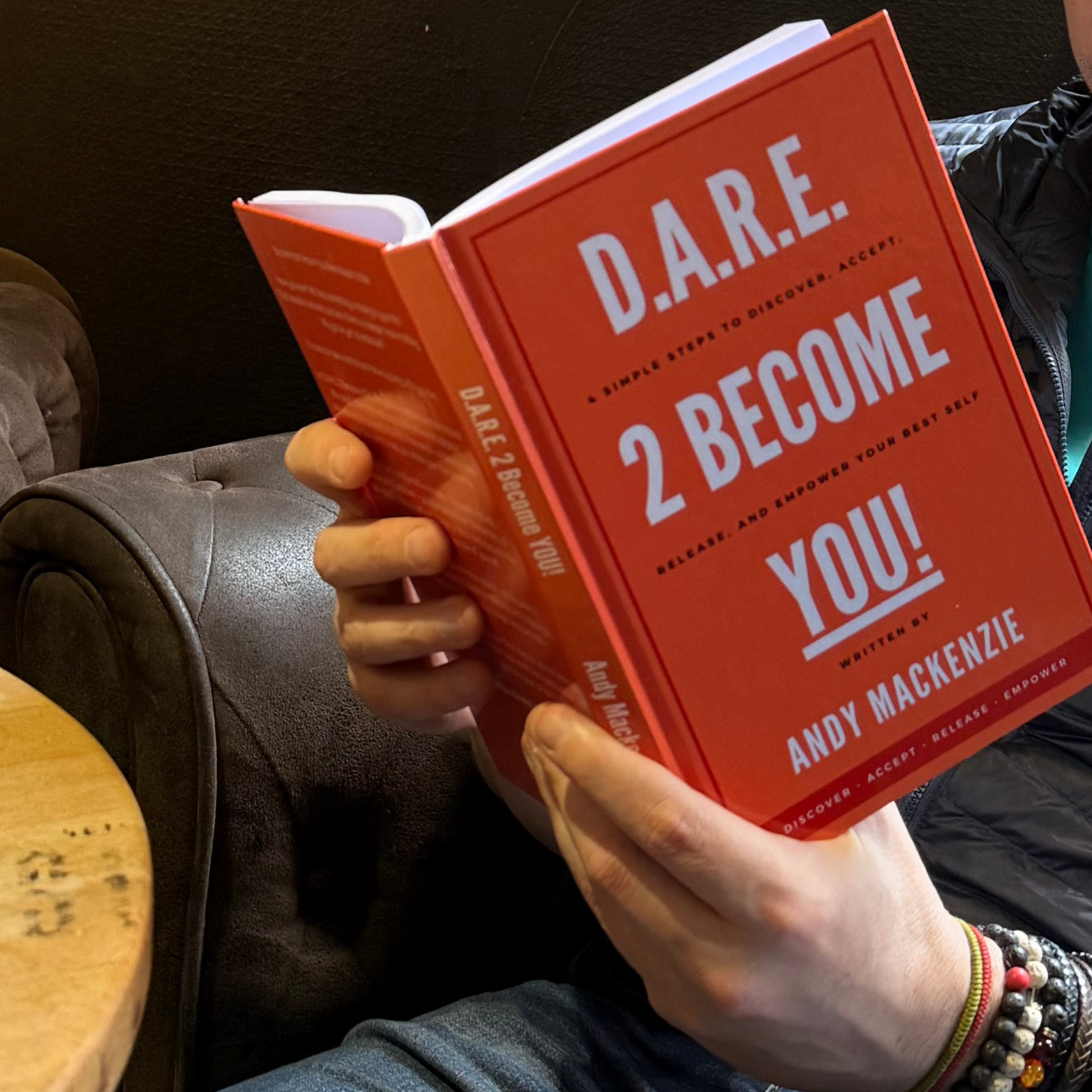 Andy Mackenzie - new hardback book - D.A.R.E. 2 Become You! - Self help, transformational life coaching